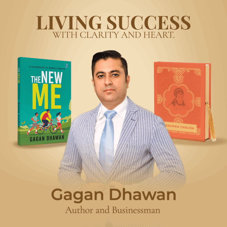 Gagan Dhawan Author and Businessman Balancing Two Worlds