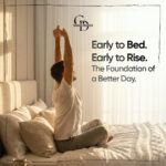 Early to Bed and Early to Rise: Success & Health Tips by Gagan Dhawan